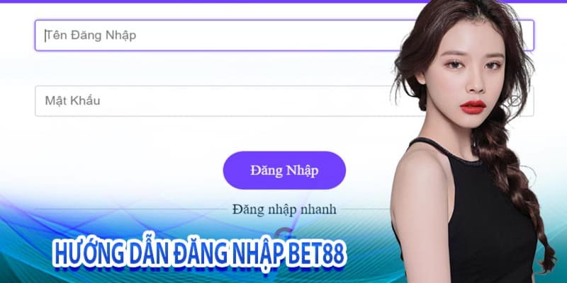 đăng nhập Bet88